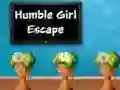 Humble Girl Escape Humble Girl Escape