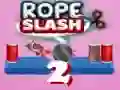Rope Slash 2 Rope Slash 2
