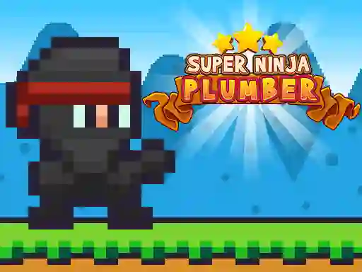 Super Ninja Plumber — free online game