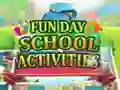 Fun Day School Activities
