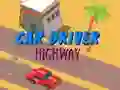 Car Driver Highway Car Driver Highway