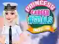 Princess Career #GOALS Dress Up Princess Career #GOALS Dress Up