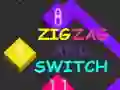 Zig Zag and Switch Zig Zag and Switch