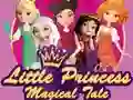 Little Princess Magical Tale Little Princess Magical Tale