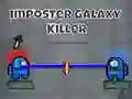 Imposter Galaxy Killer Imposter Galaxy Killer