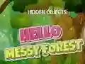 Hidden Objects: Hello Messy Forest Hidden Objects: Hello Messy Forest