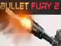 Bullet Fury 2 Bullet Fury 2
