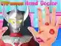 Ultraman hand doctor