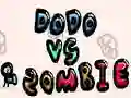 Dodo vs zombies Dodo vs zombies