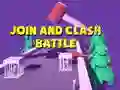 Join and Clash Battle Join and Clash Battle