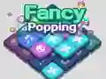 Fancy Popping Fancy Popping