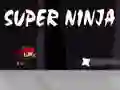 Super ninja Super ninja