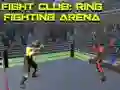 Fight Club: Ring Fighting Arena Fight Club: Ring Fighting Arena