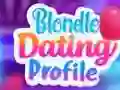 Blondie Dating Profile Blondie Dating Profile