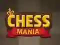 Chess Mania Chess Mania