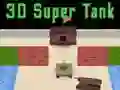 3d super tank
