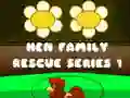 Hen Family Rescue Series 1 Hen Family Rescue Series 1