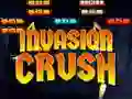 Invasion Crush Invasion Crush