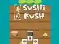 Sushi Rush Sushi Rush
