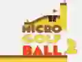 Micro Golf Ball 2