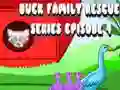 Duck Family Rescue Series Episode 4 Duck Family Rescue Series Episode 4
