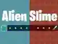 Alien Slime Alien Slime