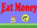 Eat Money Eat Money