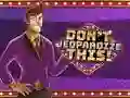 Don't Jeopardize This Don't Jeopardize This