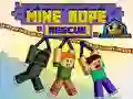 Mine Rope Rescue Mine Rope Rescue