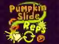 Pumpkin Slide Reps Pumpkin Slide Reps