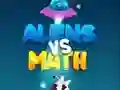 Aliens Vs Math Aliens Vs Math