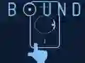 BOUND BOUND