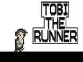 Tobi The Runner Tobi The Runner