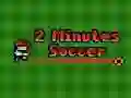 2 Minutes Soccer 2 Minutes Soccer