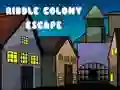 Riddle Colony Escape Riddle Colony Escape