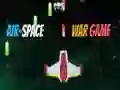 Air-Space War game Air-Space War game