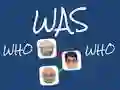 Who Was Who Who Was Who