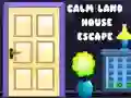 Calm Land House Escape Calm Land House Escape