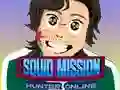 Squid Mission Hunter Online Squid Mission Hunter Online