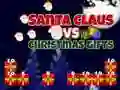 Santa Claus vs Christmas Gifts Santa Claus vs Christmas Gifts