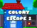 Colony Escape 2 Colony Escape 2