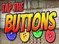 Tap The Buttons Tap The Buttons