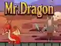 Mr. Dragon Mr. Dragon