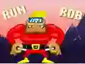 Run Rob Run Rob