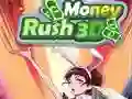 Money Rush 3D Money Rush 3D