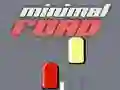 Minimal Road Minimal Road