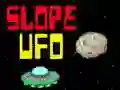 Slope UFO Slope UFO