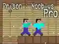 Prison: Noob vs Pro