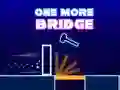 One More Bridge One More Bridge
