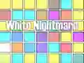 White Nightmare White Nightmare